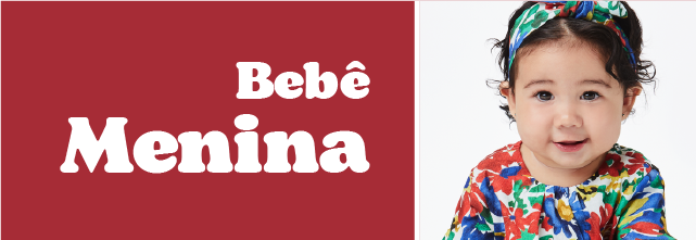 Bebê Menina até 50% de desconto